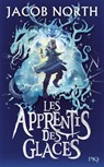Les Apprentis des glaces - Tome 01 - Jacob North - 9782266352239