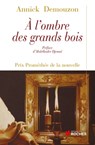 A l'ombre des grands bois - Abdelkader Djemaï ; Annick Demouzon - 9782268004518