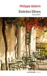 Entrées libres - Philippe Delerm - 9782268099699