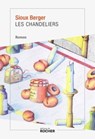 Les Chandeliers - Sioux Berger - 9782268110424
