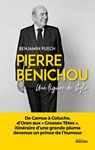 Pierre Bénichou, une figure de style - Benjamin Puech - 9782268111889