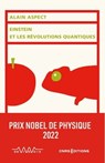 Einstein et les révolutions quantiques - Alain Aspect - 9782271127815