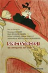 Spectatrices ! De l'Antiquité à nos jours - Véronique Lochert ; Marie Bouhaik-Girones ; Céline Candiard ; Jeanne-Marie Hostiou ; Mélanie Traversier ; Fabien Cavaille - 9782271143488