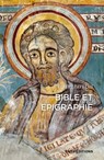 Bible et épigraphie - Robert Favreau - 9782271152916
