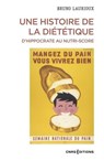 Une histoire de la diététique. D'Hippocrate au Nutri-Score - Bruno Laurioux - 9782271154835