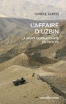 L'affaire d'Uzbin - La mort combattante en procès - Yannick Barthe - 9782271159045