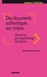 Des documents authentiques aux corpus - Ebook - Alex Boulton ; Henry Tyne - 9782278076147