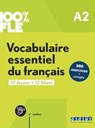 100% FLE - Vocabulaire essentiel du francais A2 + online audio + didierfle.app -  - 9782278109289