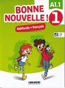 Bonne nouvelle ! 1 - Niv. A1.1 - Livre + didierfle.app - Alice Sionneau - 9782278114894