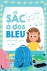 Le Sac à dos bleu - Nadine Brun-Cosme - 9782278126835