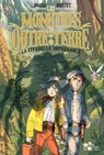 Les Monstres d'Outre-Terre, tome 2 - La citadelle imprenable - David Moitet - 9782278128181
