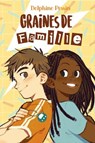 Graines de famille - Delphine Pessin - 9782278128938