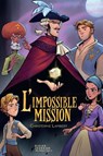 L'impossible mission - Christophe Lambert ; Guilherme Franco - 9782278129010