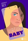 Virtual Baby - Emmanuelle Rey - 9782278129171