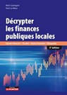 Décrypter les finances publiques locales - Yann Le Meur ; Alain Guengant - 9782281133325