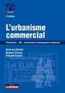 L'urbanisme commercial - Vincent Guinot ; Damien Grosse ; Bertrand Boullé - 9782281134100