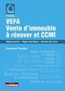 VEFA, vente d'immeuble à rénover et CCMI - Emmanuel Sourdon - 9782281135718