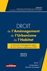 Droit de l'Aménagement, de l'Urbanisme et de l'Habitat 2023 - Gridauh - 9782281135916