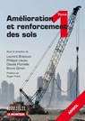 Amélioration et renforcement des sols - Tome 1 - Laurent Briançon ; Philippe Liausu ; Claude Plumelle ; Bruno Simon - 9782281142440