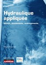 Hydraulique appliquée - Milieux - Ecoulements - Aménagements - Régis Bourrier - 9782281142518