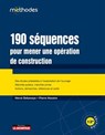 190 séquences pour mener une opération de construction - Hervé Debaveye ; Pierre Haxaire - 9782281147841