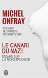 Le canari du nazi - ONFRAY,  Michel - 9782290089644