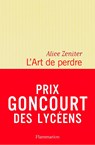 L'art de perdre - Alice Zeniter - 9782290155158