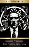 The Green Meadow - H.P. Lovecraft - 9782291001652