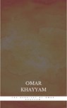 The Rubaiyat of Omar Khayyam - Omar Khayyam - 9782291013815