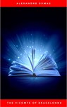 Alexandre Dumas - The Vicomte of Bragelonne - Alexandre Dumas - 9782291029694