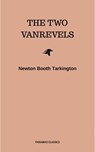 The Two Vanrevels - Newton Booth Tarkington - 9782291039396