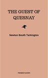 The Guest of Quesnay - Newton Booth Tarkington - 9782291039440