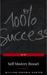 Self Mastery Boxset: How to Master Success, Abundance, Wealth, and Happiness - Abner Bayley ; B.F. Austin ; Charles F. Haanel ; Dale Carnegie ; Douglas Fairbanks ; Florence Scovel Shinn ; H.A. Lewis ; Henry H. Brown ; Henry Thomas Hamblin ; James Allen ; Lao Tzu ; L.W. Rogers ; Orison Swett Marden ; P.T. Barnum ; Ralph Waldo Emerson - 9782291059011