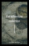 The Adventure Collection - Jonathan Swift ; Jack London ; Rudyard Kipling ; Howard Pyle ; Robert Louis Stevenson - 9782291060208