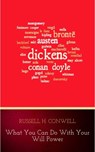 What You Can Do With Your Will Power - Russell H. Conwell - 9782291060796