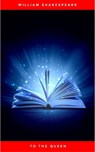 To the Queen - William Shakespeare - 9782291064657