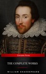 The Complete Works of William Shakespeare - William Shakespeare - 9782291082286