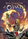 Les Forêts d'Opale T02 - L'envers du grimoire - Christophe Arleston ; Philippe Pellet ; Christian Goussale - 9782302028999