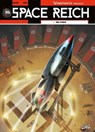Wunderwaffen présente Space Reich T01 - Duel d'aigles - Richard D. Nolane ; Maza ; Marko Nikolic ; Digikore - 9782302045637