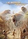 Le Monde perdu T03 - Christophe Bec ; Fabrizio Faina ; Mauro Salvatori - 9782302061385