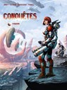 Conquêtes T07 - Tanami - Jean-Luc Istin ; Nicolas Jarry ; Zivorad Radivojevic ; Vincent Powell - 9782302087040