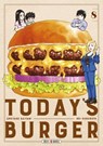 Today's Burger T08 - Rei Hanagata ; Umetaro Saitani - 9782302129610