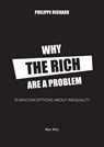 Why the Rich are a Problem - Philippe Richard - 9782315010677