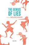 The Genius of Lies - François Noudelmann - 9782315012008
