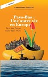 Pays-Bas - Christophe Carreau - 9782322573523
