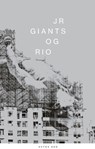 JR Giants - DE LOISY,  Jean ; Muniz, Vik ; Bach, Thomas - 9782330093693