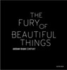 Akram Khan: The Fury of beautiful things - Akram Khan ; Farooq Chaudhry - 9782330130084
