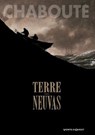 Terre-Neuvas - Christophe Chabouté - 9782331000669