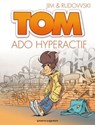 Tom - Tome 02 - Jim ; Geoffroy Rudowski - 9782331001130