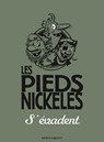 Les Pieds Nickelés s'évadent - Roland de Montaubert ; Monsieur René Pellos - 9782331008283